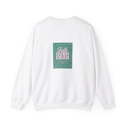 Faith over fear crewneck